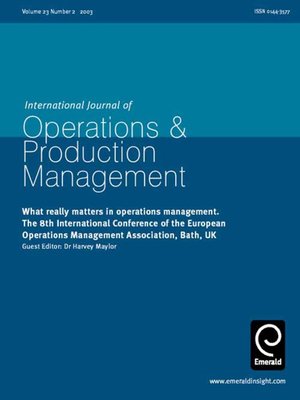 cover image of International Journal of Operations & Production Management, Volume 23, Issue 2